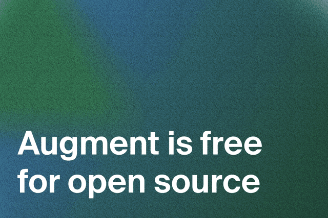 Augment is free for open source