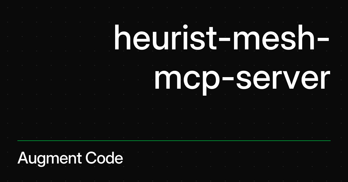heurist-mesh-mcp-server - MCP Server Registry | Augment Code